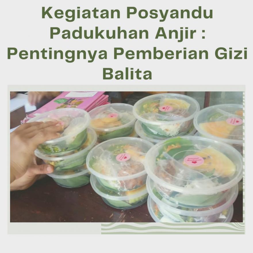 Kegiatan Posyandu Padukuhan Anjir : Pentingnya Pemberian Gizi Balita